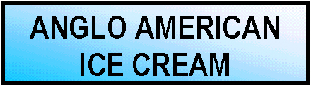 Visit Anglo American Ice Cream Online